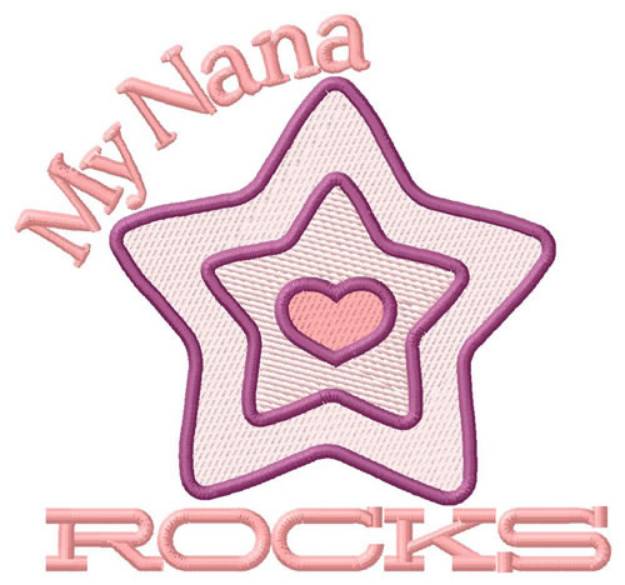 Picture of My Nana Rocks Machine Embroidery Design