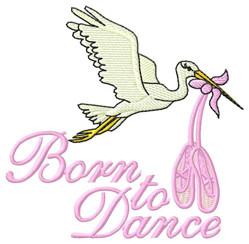 Born To Dance Machine Embroidery Design