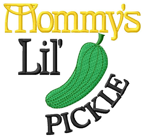 Mommys Lil Pickle Machine Embroidery Design
