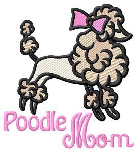 Picture of Poodle Mom Machine Embroidery Design