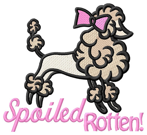 Spoiled Rotten Machine Embroidery Design