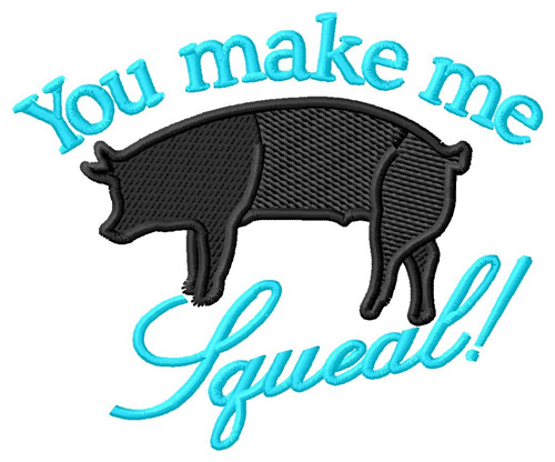 Squeal Machine Embroidery Design