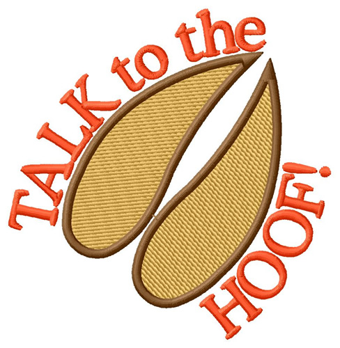 Talk To The Hoof Machine Embroidery Design