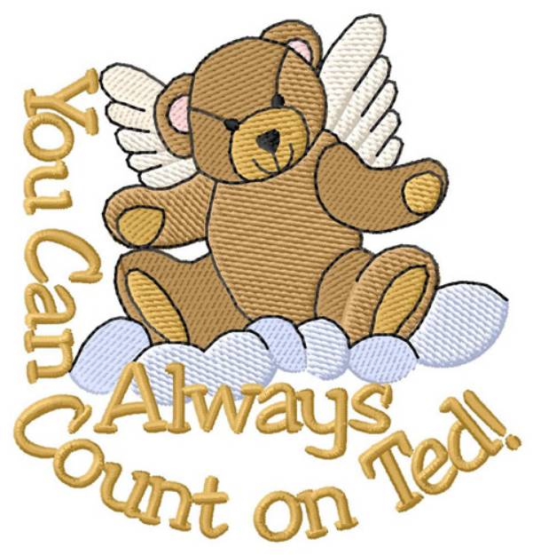 Picture of Always Count on  Ted Machine Embroidery Design