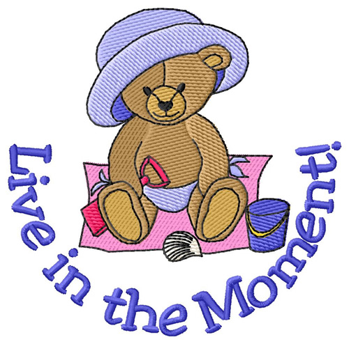 Live In the Moment! Machine Embroidery Design