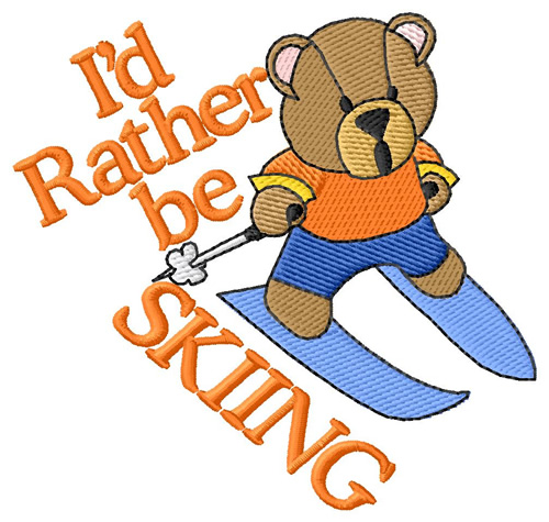 Rather Be Skiing Machine Embroidery Design