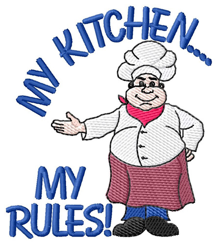 My Kitchen, My Rules Machine Embroidery Design