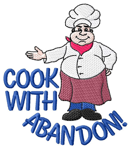 Cook With Abandon Machine Embroidery Design
