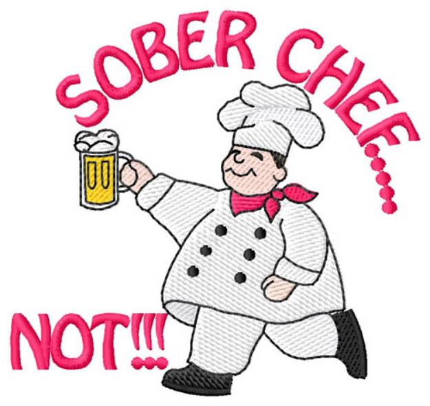 Picture of Sober Chef, Not! Machine Embroidery Design