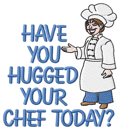 Hug Your Chef Machine Embroidery Design
