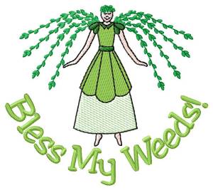 Picture of Bless My Weeds Machine Embroidery Design