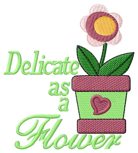 Delicate As A Flower Machine Embroidery Design