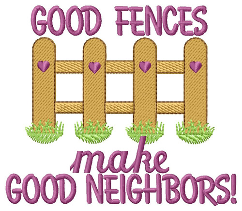 Fences And Neighbors Machine Embroidery Design