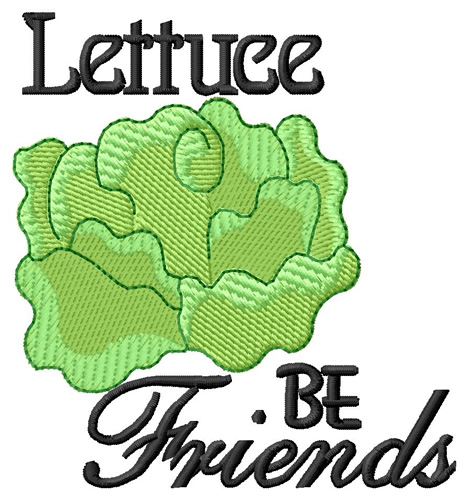 Lettuce Be Friends Machine Embroidery Design