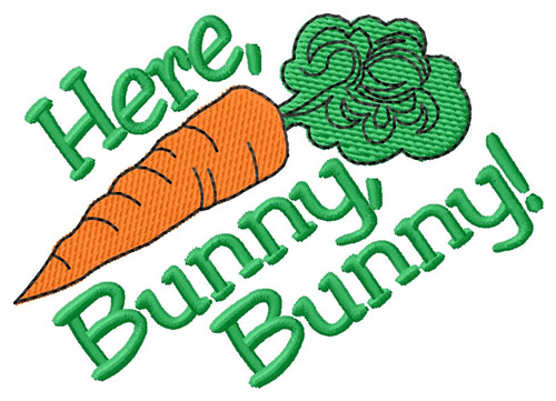 Here Bunny Bunny Machine Embroidery Design