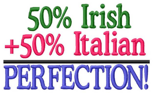 Picture of Irish Italian Perfection Machine Embroidery Design
