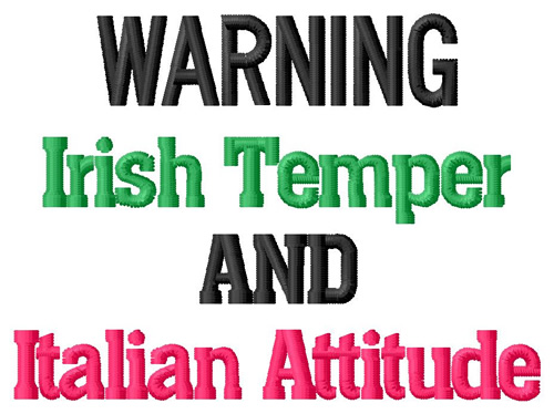Warning Irish Italian Machine Embroidery Design