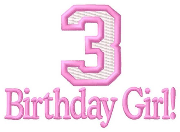 Picture of Third Birthday Girl Machine Embroidery Design