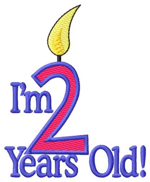 Picture of Im Two Years Old Machine Embroidery Design
