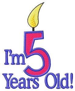 Picture of Im Five Years Old Machine Embroidery Design