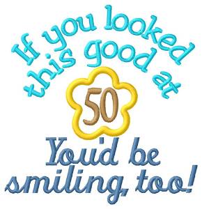 Picture of Smiling At 50 Machine Embroidery Design