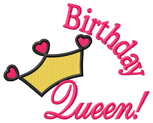Birthday Queen Machine Embroidery Design