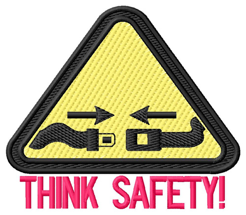 Think Safety Machine Embroidery Design