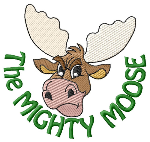 The Mighty Moose Machine Embroidery Design