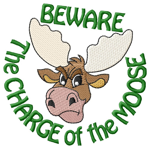 Beware The Moose Machine Embroidery Design