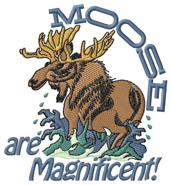 Picture of Moose Are Magnificent Machine Embroidery Design