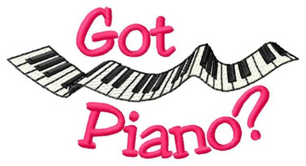 Picture of Got Piano? Machine Embroidery Design
