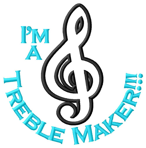 Treble Maker Machine Embroidery Design