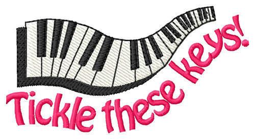 Tickle These Keys Machine Embroidery Design