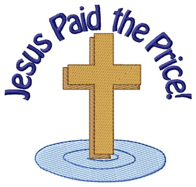Picture of Jesus Paid The Price Machine Embroidery Design