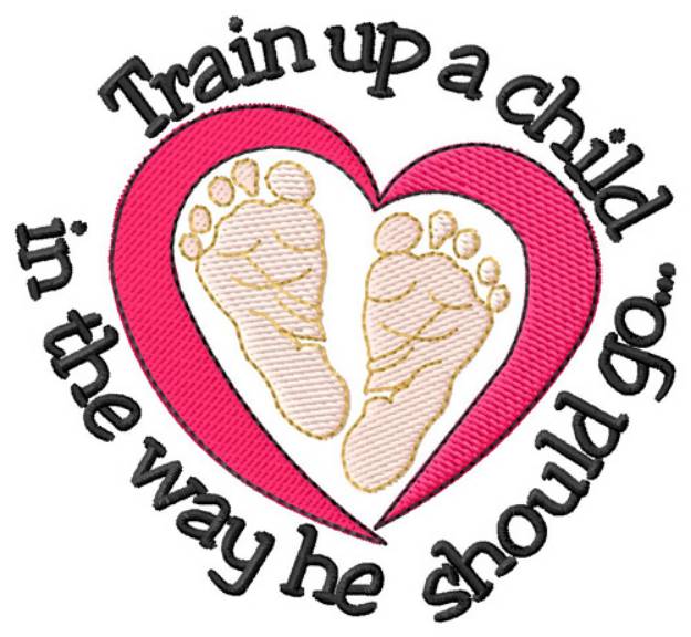 Picture of Train Up A Child Heart Machine Embroidery Design