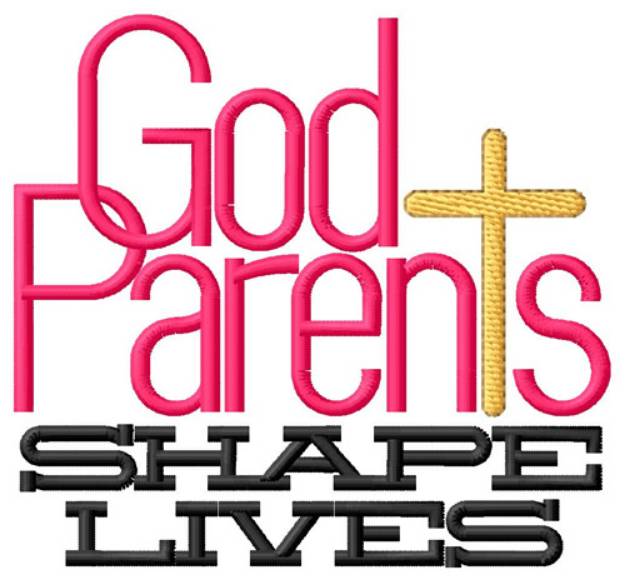 Picture of Godparents Shape Lives Machine Embroidery Design
