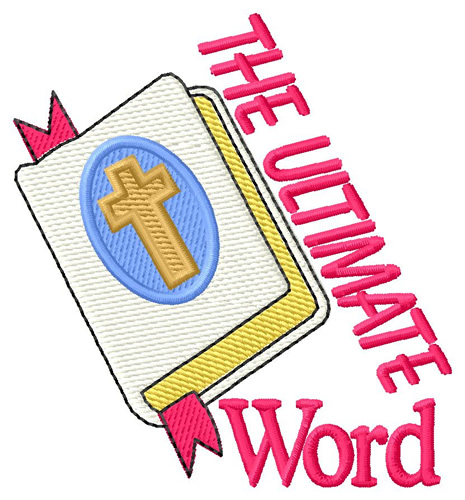 Ultimate Word Bible Machine Embroidery Design