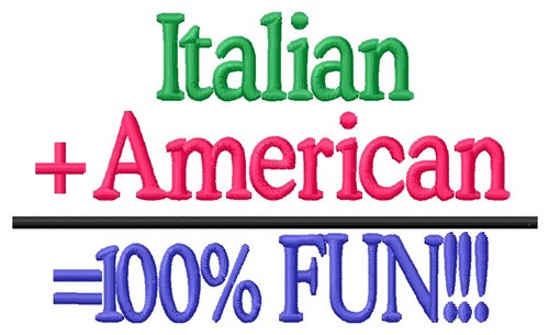 Italian American Fun Machine Embroidery Design