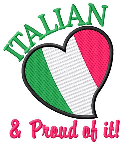 Proud Italian Machine Embroidery Design