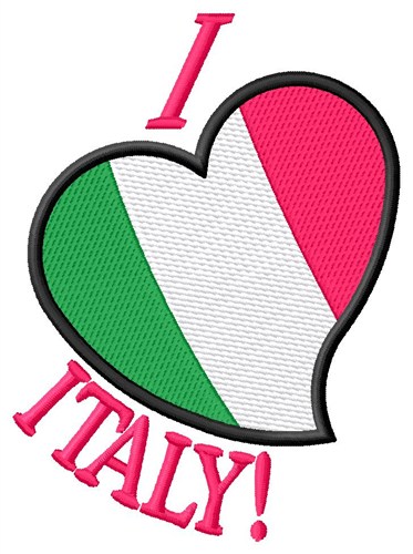 I Love Italy Machine Embroidery Design