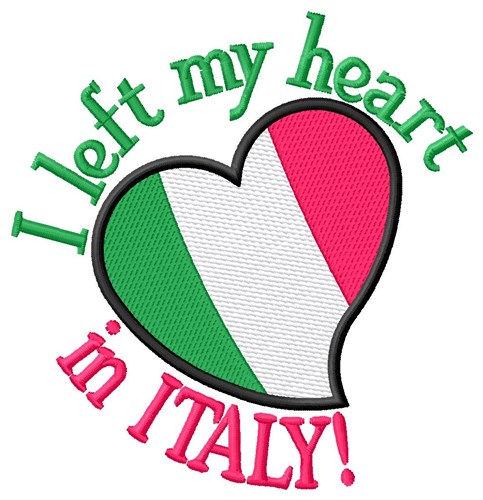 Left My Heart In Italy Machine Embroidery Design