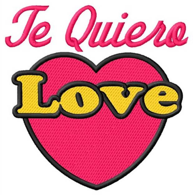 Picture of Te Quiero Love Machine Embroidery Design
