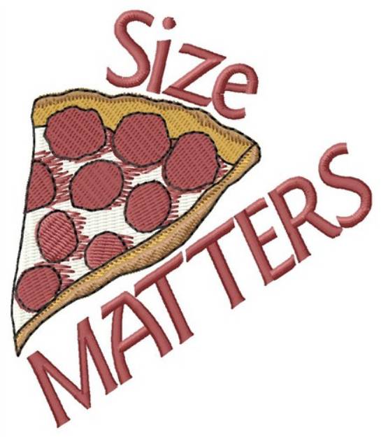 Picture of Size Matters Pizza Machine Embroidery Design
