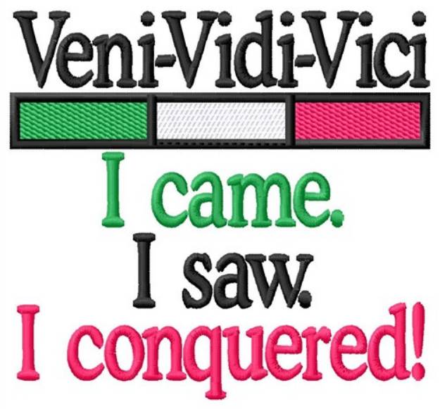 Picture of Veni Vidi Vici Machine Embroidery Design