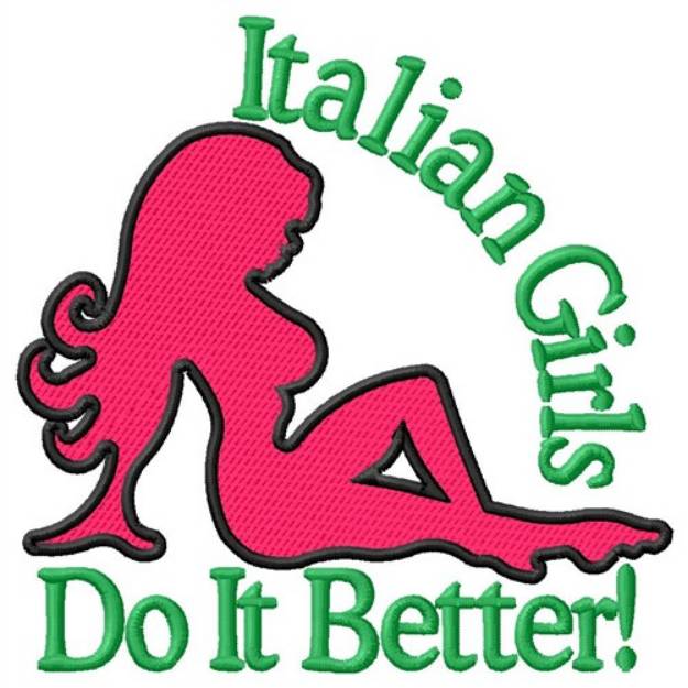 Picture of Italian Girls Do It Better Machine Embroidery Design