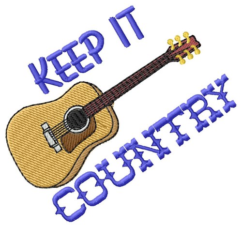Keep It Country Machine Embroidery Design