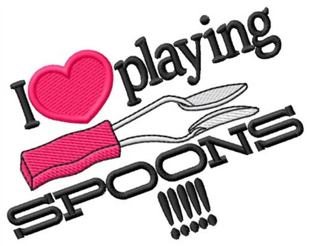 Picture of I Love Playing Spoons Machine Embroidery Design