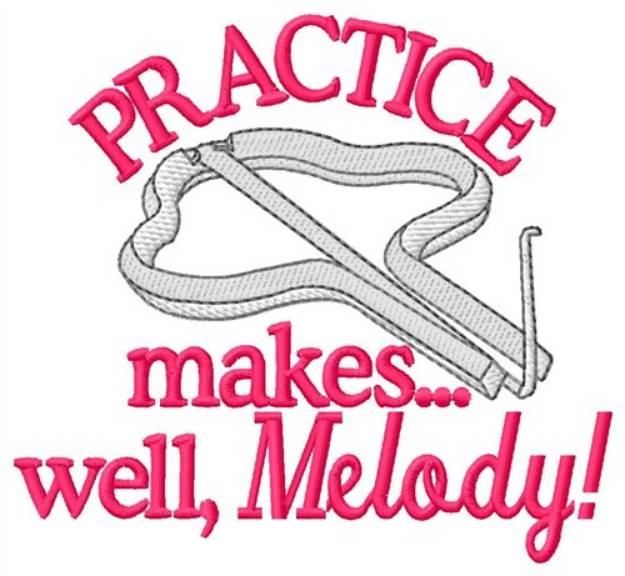 Picture of Practice Makes Melody Machine Embroidery Design