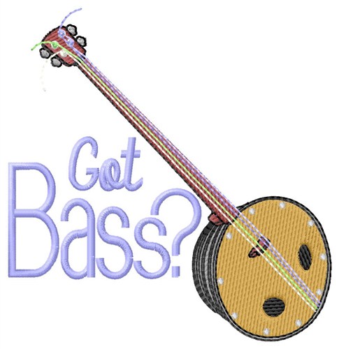 Got Bass? Machine Embroidery Design