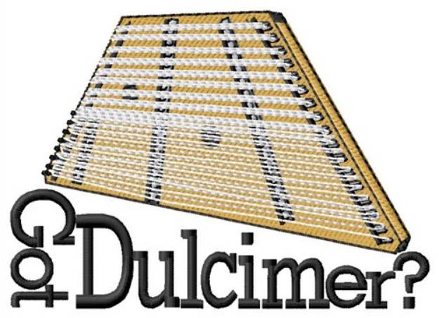 Picture of Got Dulcimer? Machine Embroidery Design